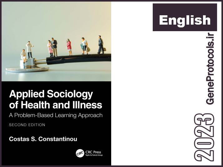 جامعه شناسی کاربردی سلامت و بیماری _ رویکرد یادگیری مبتنی بر مسئله Applied Sociology of Health and Illness_ A Problem-Based Learning Approach