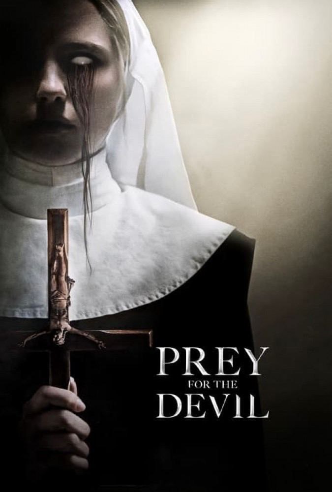 دانلود فیلم ترسناک طعمه شیطان با زیرنویس فارسی Prey for the Devil 2022