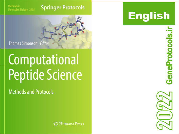 علوم محاسباتی پپتیدها - روشها و پروتکل ها Computational Peptide Science_ Methods and Protocols