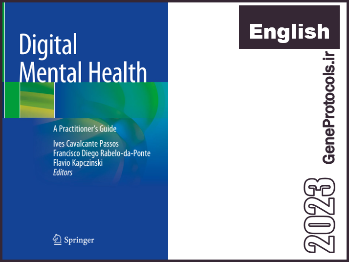 سلامت روان دیجیتال _ راهنمای پزشکان Digital Mental Health_ A Practitioner's Guide