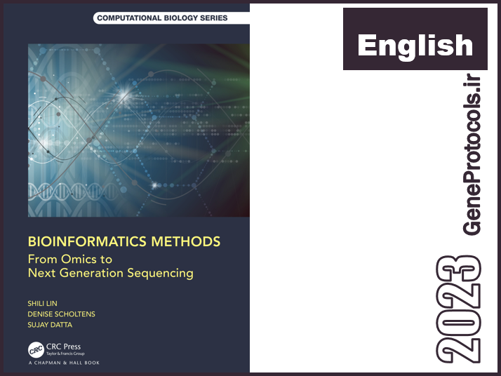 روش های بیوانفورماتیک _ از اومیکس تا توالی یابی نسل بعد Bioinformatics Methods_ From Omics to Next Generation Sequencing