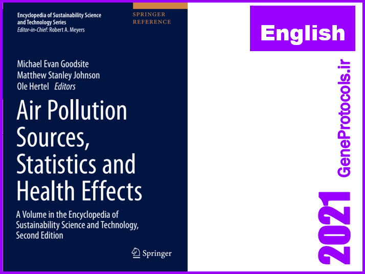 دانشنامه (دایره المعارف) منابع و آمارهای آلودگی هوا و اثرات آن بر سلامت Air Pollution Sources, Statistics And Health Effects