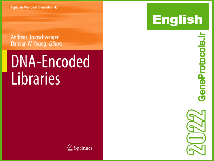 کتابخانه های رمزگذاری شده با دی ان ای DNA-Encoded Libraries