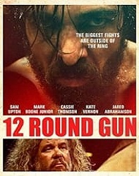 دانلود فیلم Twelve Round Gun 2017
