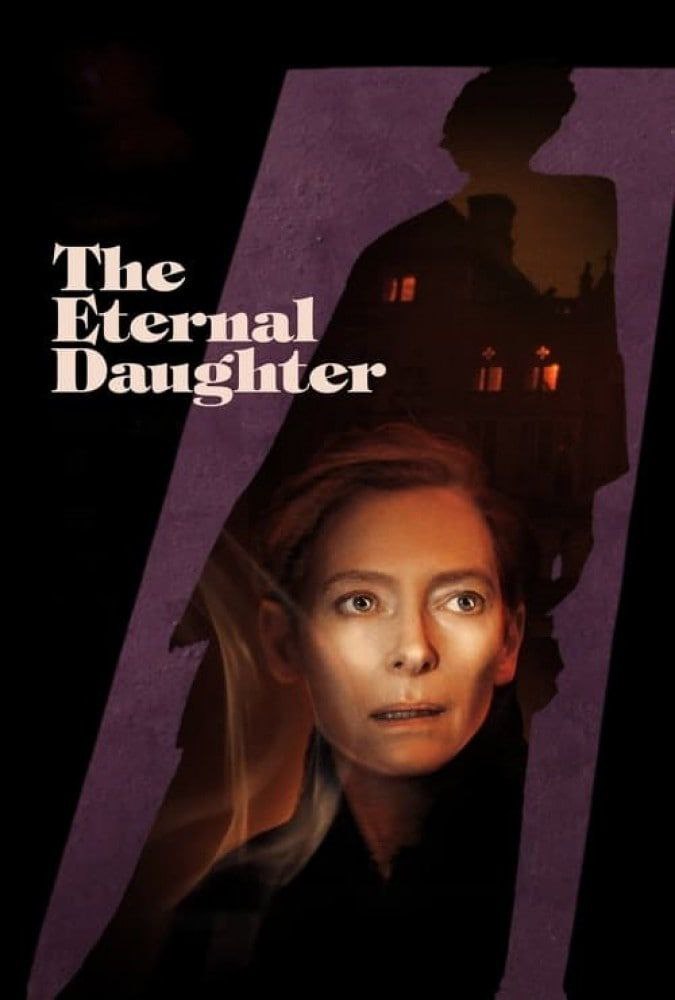 دانلود فیلم سینمایی دختر ابدی با زیرنویس فارسی The Eternal Daughter 2022