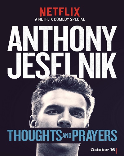 دانلود فیلم Anthony Jeselnik: Thoughts and Prayers 2015