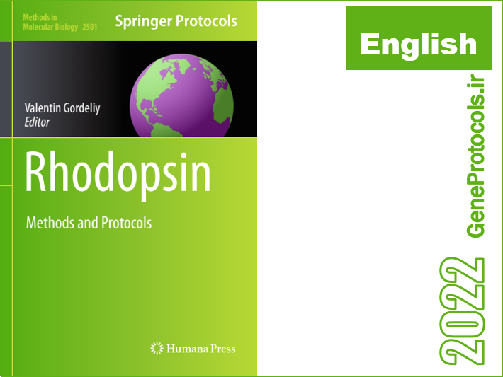 رودوپسین - روشها و پروتکل ها Rhodopsin_ Methods and Protocols