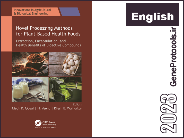 فناوری فرآوری و نگهداری مواد غذایی _ پیشرفت ها، روش ها و کاربردها Food Processing and Preservation Technology_ Advances, Methods, and Applications