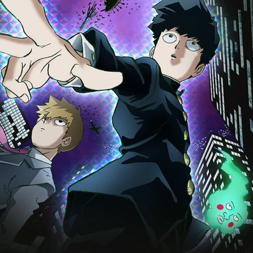 آهنگ انیمه Mob Psycho 100  [موب سایکو ۱۰۰] فصل سوم