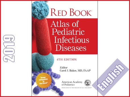 اطلس بیماری های عفونی کودکان  Red Book Atlas of Pediatric Infectious Diseases