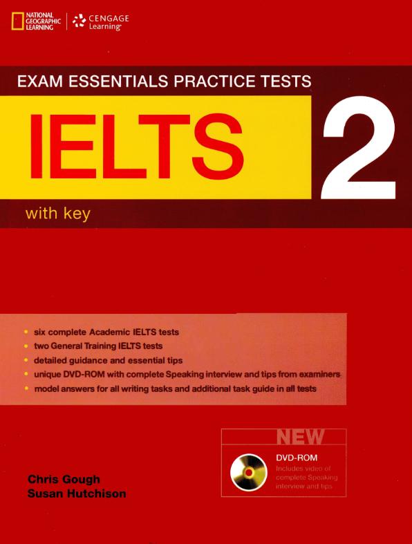Exam Essentials. Practice Test - IELTS 2 with Key