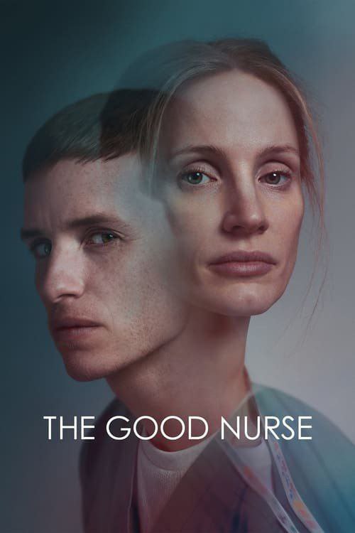 دانلود فیلم جنایی پرستار خوب با دوبله فارسی The Good Nurse 2022
