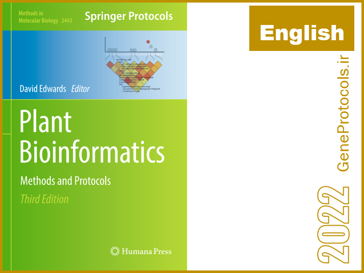بیوانفورماتیک گیاهی- روش ها و پروتکل ها Plant Bioinformatics_ Methods and Protocols