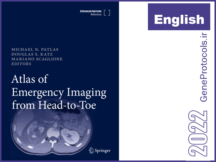 اطلس تصویربرداری اورژانسی از سر تا پا Atlas of Emergency Imaging from Head-to-Toe