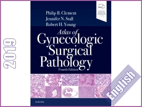 اطلس آسیب شناسی جراحی زنان  Atlas of Gynecologic Surgical Pathology