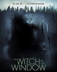 دانلود فیلم جادوگری در پنجره The Witch In The Window 2018