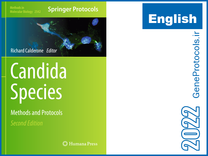 گونه کاندیدا- روشها و پروتکل ها Candida Species_ Methods and Protocols