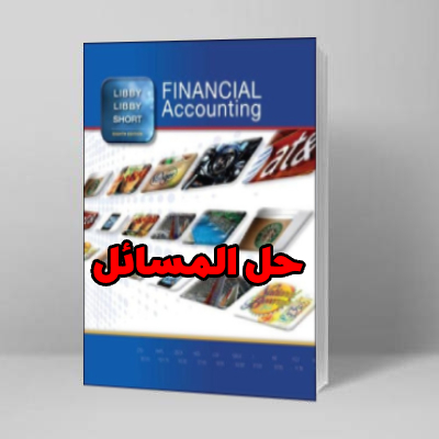 Solution Manual for Financial Accounting 8th Edition Robert Libby Patricia  Libby