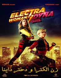 دانلود فیلم زن الکترا و دختر داینا Electra Woman and Dyna Girl 2016 دوبله فارسی