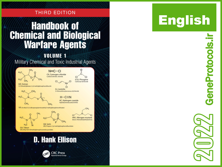 هندبوک جنگ افزارهای شیمیایی و بیولوژیک-1-  عوامل صنعتی شیمیایی و سمی نظامی Handbook of Chemical and Biological Warfare Agents, Volume 1