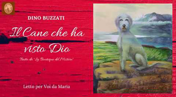 ویژگی‌های فانتستیک در داستان «سگی که خدا را دید» از دینو بوزاتی