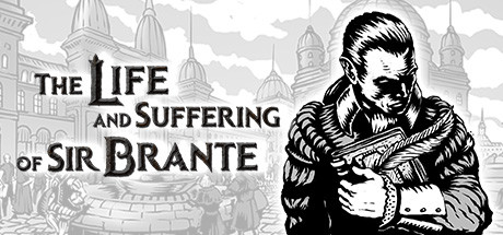 دانلود بازی The Life and Suffering of Sir Brante