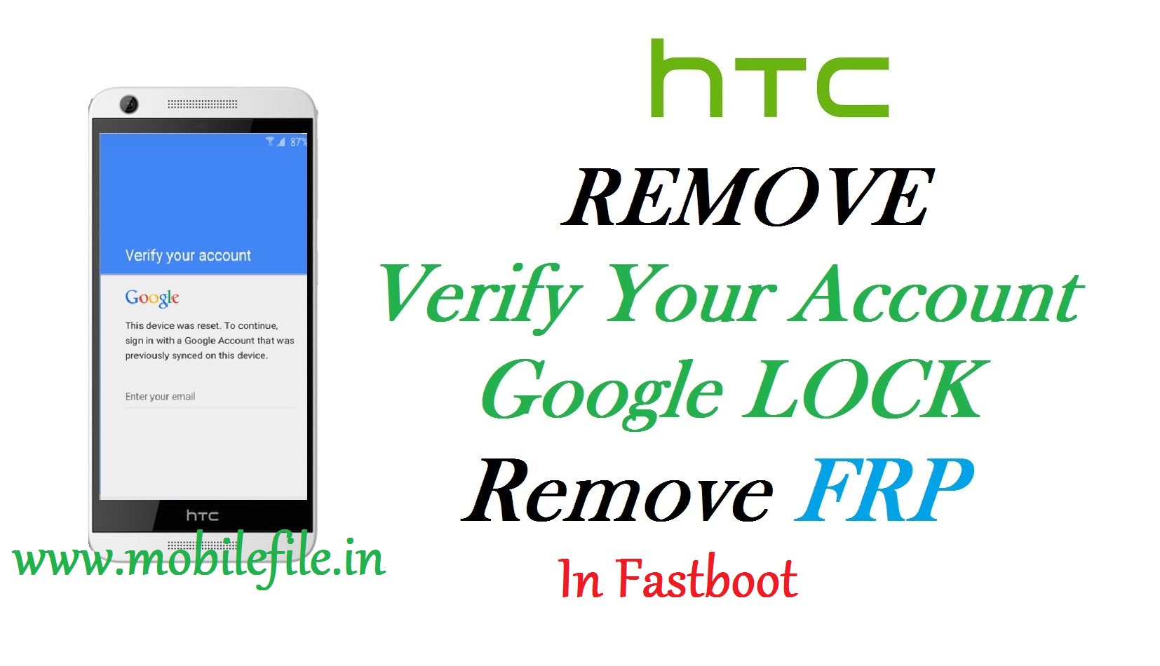 حذف گوگل اکانت (FRP) گوشی های htc از طریق fastboot
