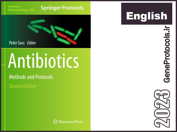 آنتی بیوتیک ها- روشها و پروتکل ها Antibiotics_ Methods and Protocols