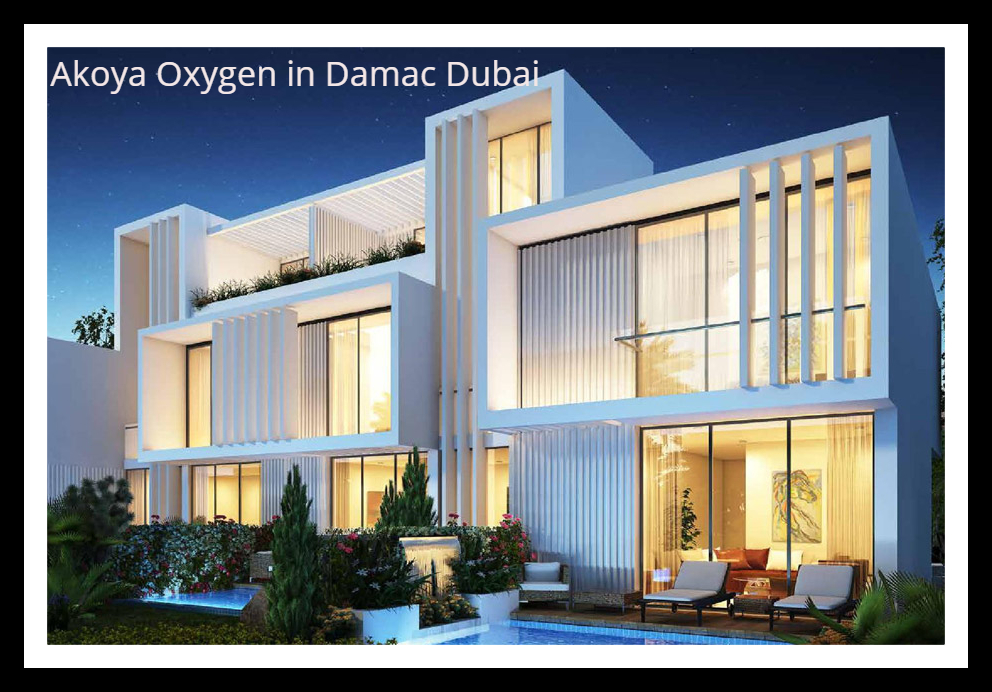 Akoya Oxygen in Damac Dubai