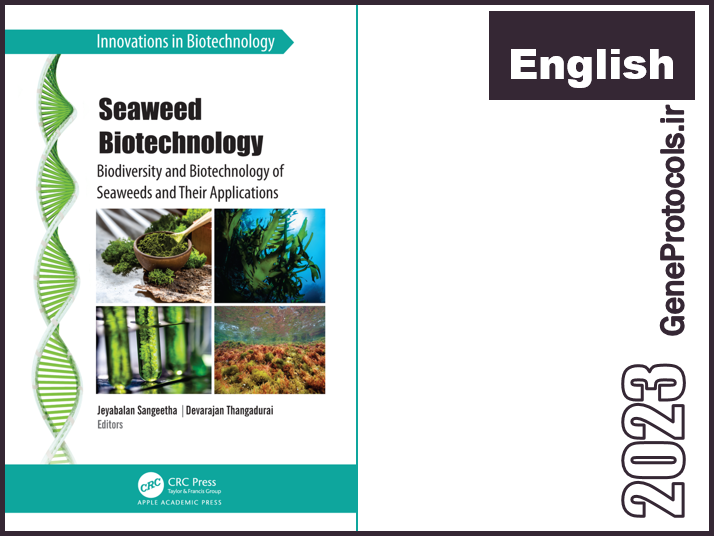 بیوتکنولوژی جلبک دریایی_ تنوع زیستی و بیوتکنولوژی جلبک دریایی و کاربردهای آن Seaweed Biotechnology_ Biodiversity and Biotechnology of Seaweeds and Their Applications