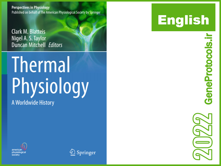 فیزیولوژی حرارتی - تاریخچه جهانی Thermal Physiology_ A Worldwide History