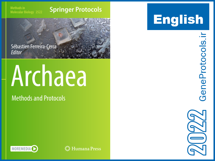 آرکی ها - روشها و پروتکل ها Archaea_ Methods and Protocols