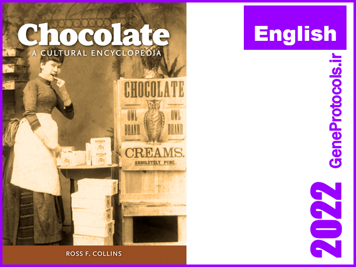 دانشنامه (دایره المعارف) فرهنگی شکلات Chocolate_ A Cultural Encyclopedia