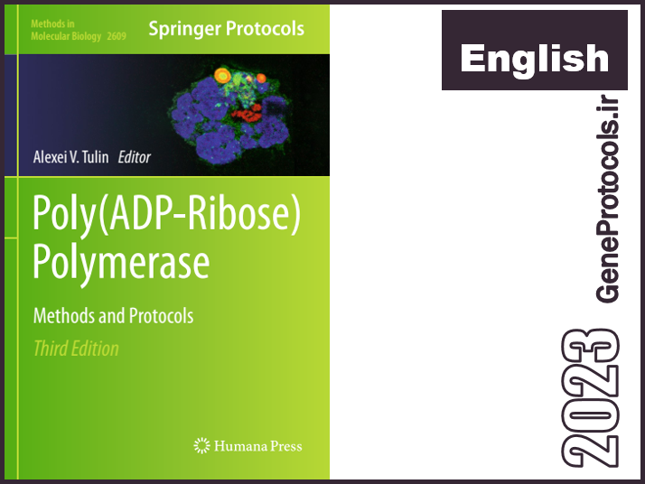 پلی ADP ریبوز پلیمراز - روش ها و پروتکل ها Poly(ADP-Ribose) Polymerase_ Methods and Protocols