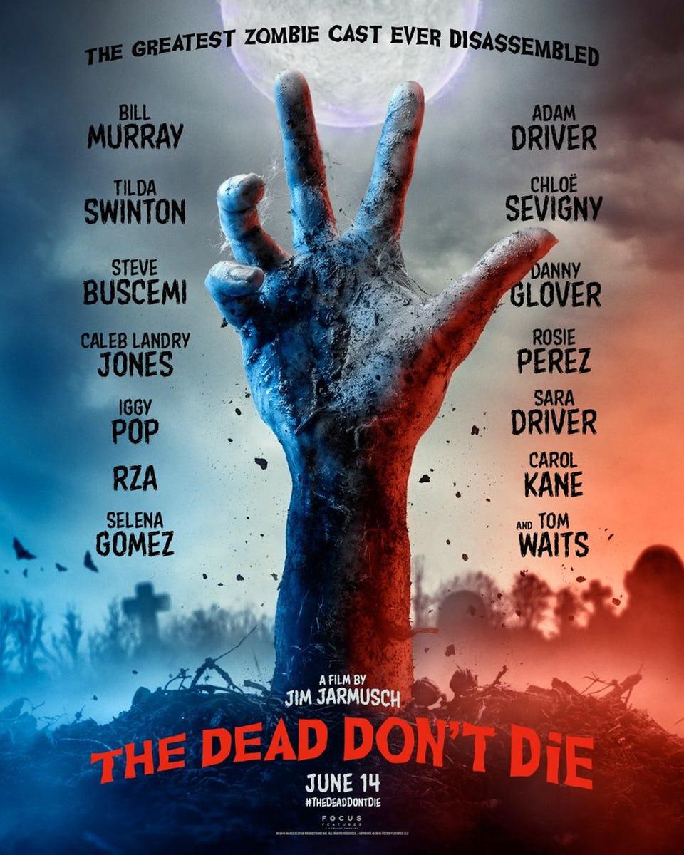 فیلم مردگان نمی‌‌میرند The Dead Dont Die