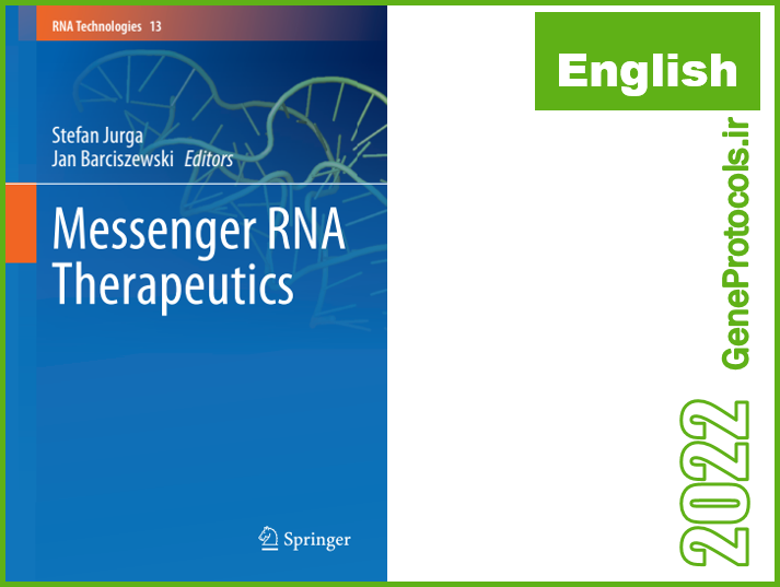درمان با آر ان ای پیامرسان Messenger RNA Therapeutics