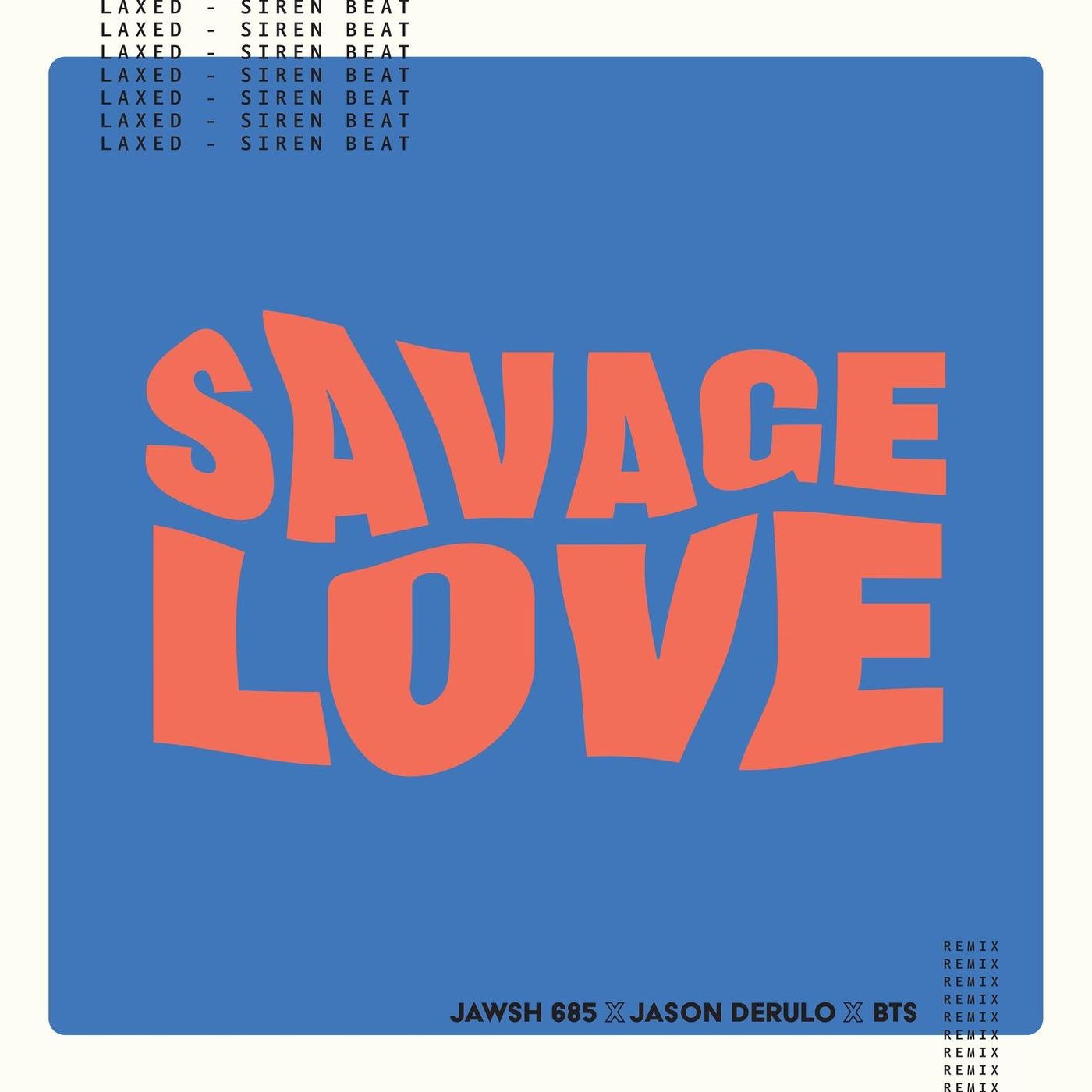 دانلود آلبوم BTS به نام (2020) Jason Derulo - Savage Love (Laxed - Siren Beat)+[Remix] با کیفیت FLAC 🔥