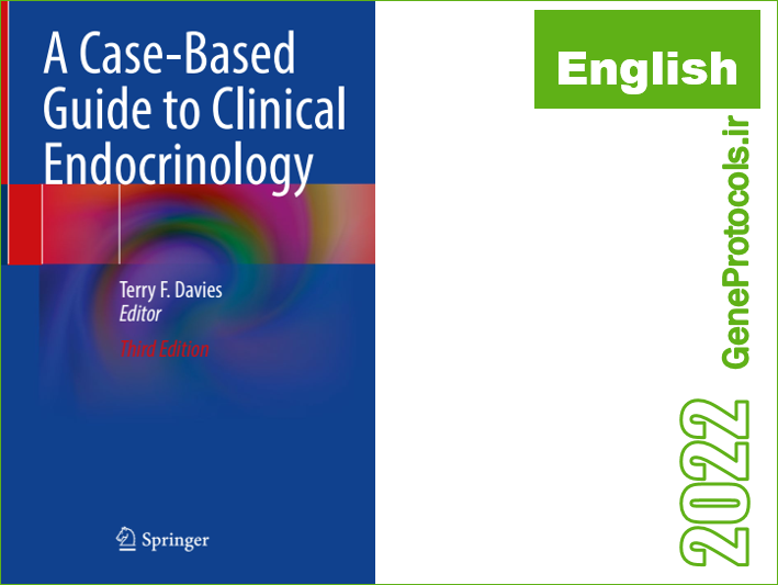 راهنمای موردی برای غدد بالینی A Case-Based Guide to Clinical Endocrinology