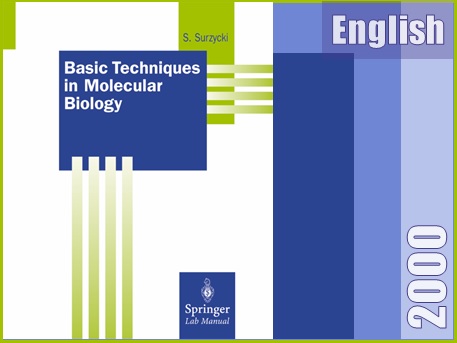تکنیک های پایه در زیست شناسی مولکولی  Basic Techniques in Molecular Biology