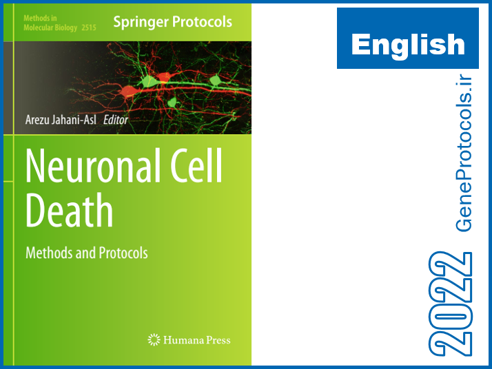 مرگ سلول عصبی- روشها و پروتکل ها Neuronal Cell Death_ Methods and Protocols