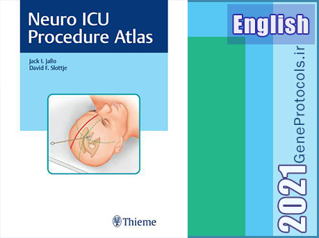 اطلس پروسیجرهای ICU عصبی Neuro ICU Procedure Atlas