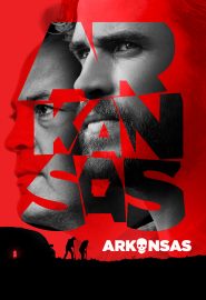دانلود فیلم Arkansas 2020 با لینک مستقیم