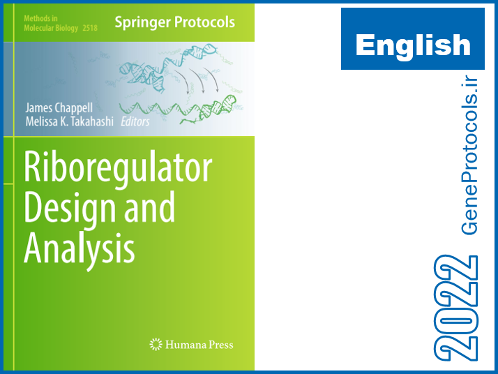 طراحی و تحلیل ریبورگولاتور Riboregulator Design and Analysis