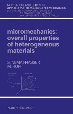 Micromechanics_ Overall Properties of Heterogeneous Materials
