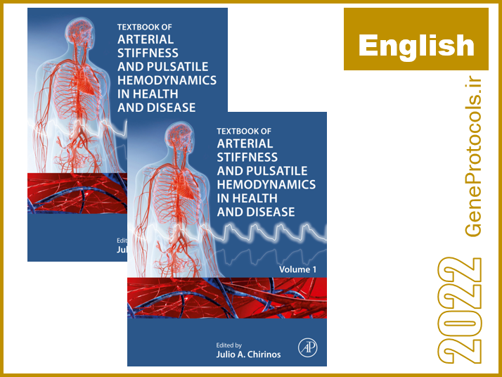 تکست بوک سفتی شریانی و همودینامیک ضربانی در سلامت و بیماری Textbook of Arterial Stiffness and Pulsatile Hemodynamics in Health and Disease