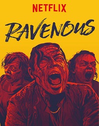 دانلود فیلم حریص Ravenous 2017 دوبله فارسی
