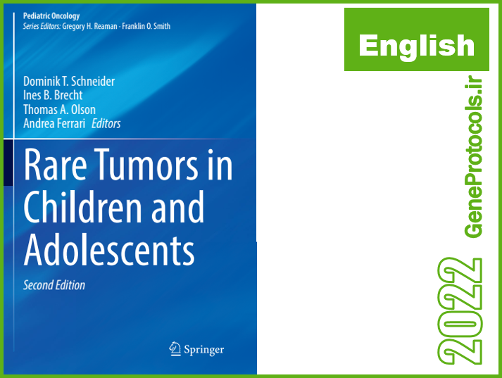 تومورهای نادر در کودکان و نوجوانان Rare Tumors in Children and Adolescents