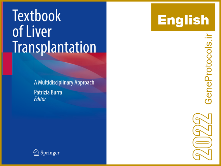 تکست بوک پیوند کبد_ رویکرد چند رشته ای Textbook of Liver Transplantation_ A Multidisciplinary Approach