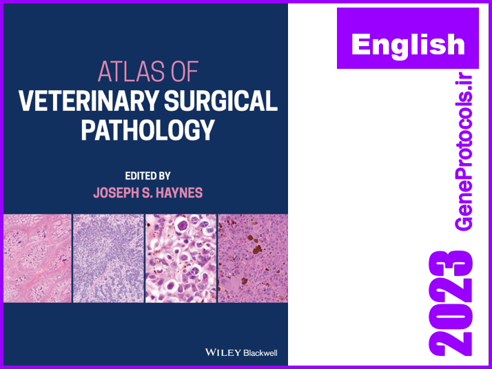اطلس پاتولوژی جراحی دامپزشکی Atlas of Veterinary Surgical Pathology