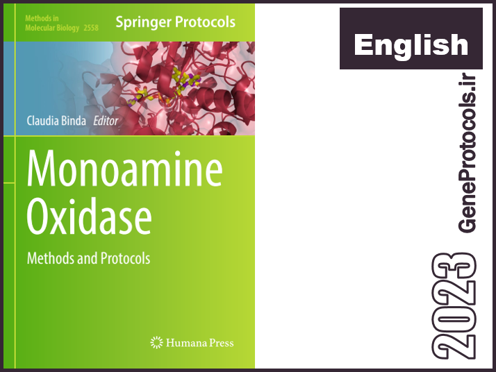 مونو آمین اکسیداز - روشها و پروتکل ها Monoamine Oxidase_ Methods and Protocols